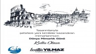 Antakya Belediye Başkanı İzzetin Yılmaz: Dünyaca ünlü mimarlar yetiştirmiş bir milletiz!
