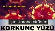 Corona Virüsün Korkunç Yüzü: Antakya’da Ölümler İki Katına Çıktı
