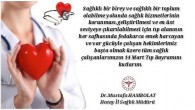 Sağlık Müdürü Dr. Mustafa Hambolat’ın 14 Mart TIP Bayramı mesajı