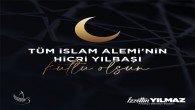 Başkan Yılmaz’dan Hicri yılbaşı kutlama mesajı: Tüm İslam aleminin Hicri yılbaşını kutluyorum!
