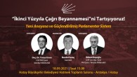 CHP’den “Yeni Anayasa ve Güçlendirilmiş Parlementer Sistem Nasıl olacaktır” paneli!