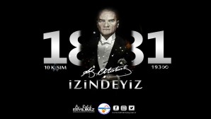 Başkan Eryılmaz: Gazi Mustafa Kemal Atatürk’ü ebediyete intikal edişinin yıl dönümünde büyük bir özlem, şükran ve minnetle anıyorum!