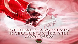 Atakaş Hatayspor: İstiklalMarşı ’mızın Kabulü’nün 100. yılı kutlu olsun!