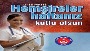 Türkiye Kamu Sen ve Türk Sağlık Sen Hatay Şube Başkanı Hayri Şahin Hemşireler Gününü Kutladı