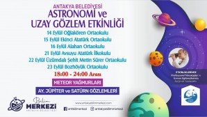 Antakya Belediyesi Bilim Merkezinden “Astronomi ve Uzay Gözlem” etkinliği!