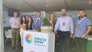 EXPO 2021 Hatay’ın Tanıtımları sürüyor!