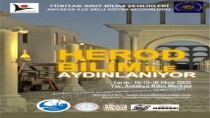 Antakya Belediyesi, “Herod Bilim ile Aydınlanıyor” projesine ev sahipliği yapacak!