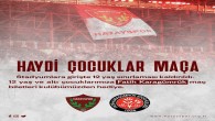 Atakaş Hatayspor Kulübü, Çocukları Fatih Karagümrük maçına davet etti: Haydi Çocuklara Maça!