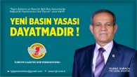 Türkiye Gazeteciler Federasyonu Genel Başkanı Yılmaz Karaca: Yeni Basın Yasası dayatmadır!