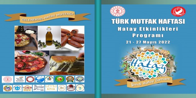 Türk Mutfağı Haftası etkinlikleri yarın Antakya’da start alıyor