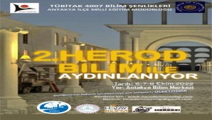 Antakya Belediyesi: Herod, Bilim ile aydınlanıyor!