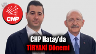 Hatay CHP’de yeni İl Başkanı Hakan Tiryaki