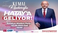 Millet İttifakı Cumhurbaşkanı adayı Kemal Kılıçdaroğlu yarın Antakya’da