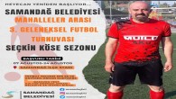 Samandağ Belediyesi’nin Mahallelerarası 3. Geleneksel futbol  turnuvasına son başvuru tarihi 24 Ağustos Perşembe!