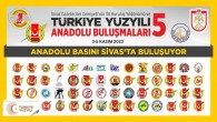 Türkiye Gazeteciler Federasyonu’nun Anadolu Buluşmaları Sivas’ta başlıyor!