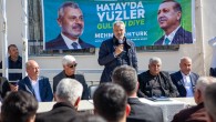 Cumhur İttifakı Hatay Büyükşehir Belediye Başkan Adayı Mehmet Öntürk: Bahane değil, hizmet Belediyeciliği kazanacak!