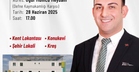 BAŞKAN ÖZGÜN’DEN DEFNE’YE ÖRNEK BİR SOSYAL YAŞAM MERKEZİ