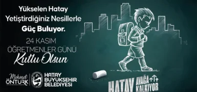 BAŞKAN MEHMET ÖNTÜRK’ÜN ÖĞRETMENLER GÜNÜ MESAJI